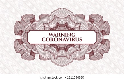 Emblema o rosette del estilo del dinero rojo. Ilustración vectorial. Detallado con texto Advertencia Coronavirus dentro