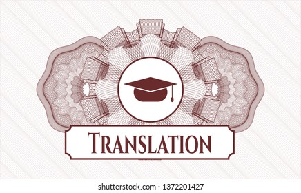 Red money style rosette with graduation cap icon and Translation text inside