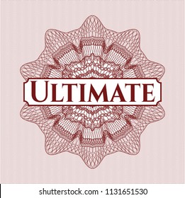 Red money style rosette with text Ultimate inside