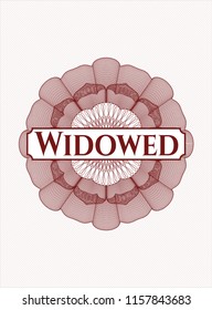 Red money style rosette with text Widowed inside