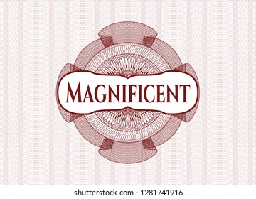 Red money style rosette with text Magnificent inside