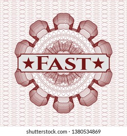 Red money style rosette with text Fast inside