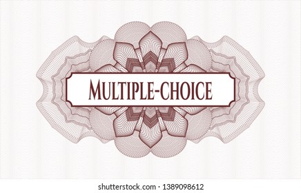 Red money style rosette with text Multiple-choice inside