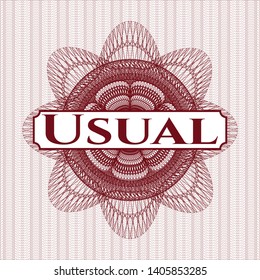 Red money style rosette with text Usual inside