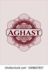 Red money style rosette with text Aghast inside
