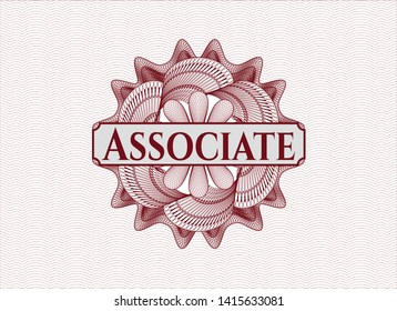 Red money style rosette with text Associate inside