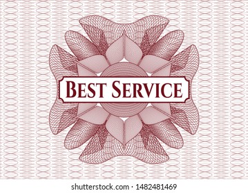 Red money style rosette with text Best Service inside