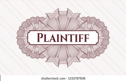 Red Money Style Rosette With Text Plaintiff Inside