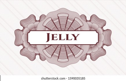 Red money style rosette with text Jelly inside
