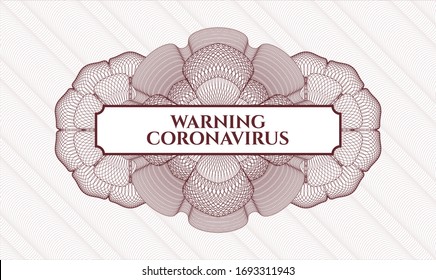 Rot-Geld-Rosette mit Textwarnung Coronavirus im Inneren