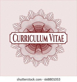 Red money style rosette with text Curriculum Vitae inside