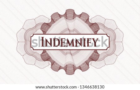 Red money style rosette with text Indemnify inside
