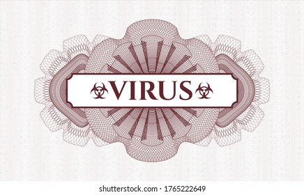 Red money style rosette. Vector Illustration. Detailed with text Virus inside