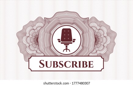 Red money style rosette. Vector Illustration. Detailed with office chair icon and Subscribe text inside