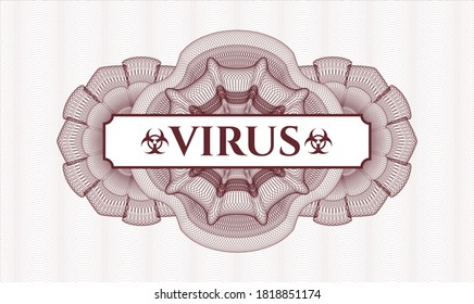 Red money style rosette. Vector Illustration. Detailed with text Virus inside