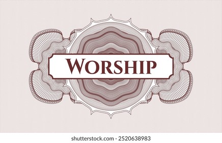 Rosette im Rotgeldstil. Vektorgrafik. Detaillierte mit Text Worship inside