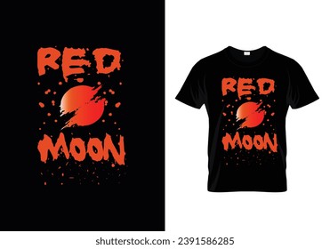 Red Moon best t shirt design