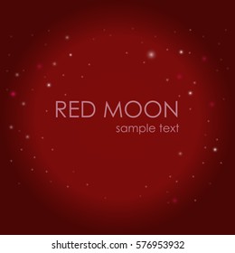 Red moon on the background of the starry sky. Space. Night. Plain text. Vector illustration.