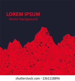 
Red Mountains in grunge styling. Banner with place for text.Vector illustration.Copy space.Red volcano.