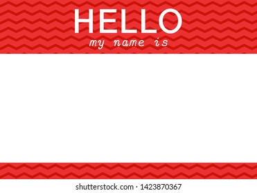 Red name tag. Hello my name is - label
