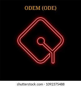 Red neon ODEM (ODE) cryptocurrency symbol. Vector illustration eps10 isolated on black background