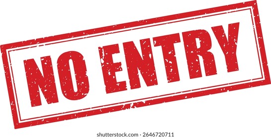 Red No Entry Rubber Stamp Word Text Written in Grunge Vector in Double Sharp Border, Vintage, Transparent Background
