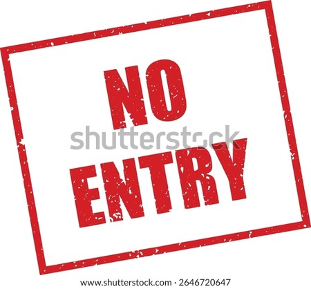 Red No Entry Rubber Stamp Word Text Written in Reverse Grunge Vector in Double Sharp Border, Vintage, Transparent Background