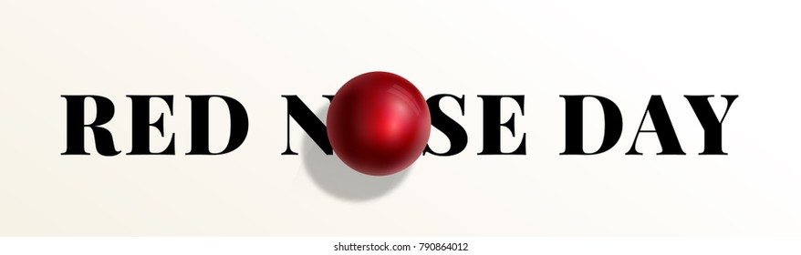 Red Nose Day Abstract Vector Sign, Emblem, or Banner. Realistic Nose Ball with Reflections and Soft Shadows and Typography. Isolated.