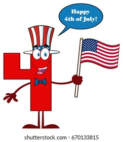 Red Number Four Cartoon Mascot Character Wearing A USA Hat And Waving American Flag. Vector Illustration Isolated On White Background With Speech Bubble And Happy 4 Of July