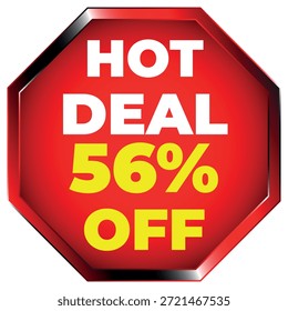 Etiqueta engomada roja del octágono con el texto blanco OFERTA CALIENTE y el texto amarillo 56% OFF en el fondo...