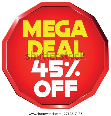 Red octagon with yellow text 