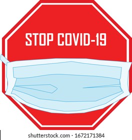 Red octagonal American stop sign saying stop covid-19 with surgical mask