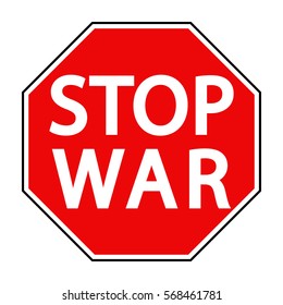 red octagonal stop sign war sign asking to stop the war, the vector concept of peace in Syria and Ukraine