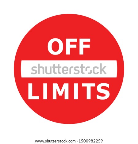 Red off limits prohibition sign, Closed area vector icon