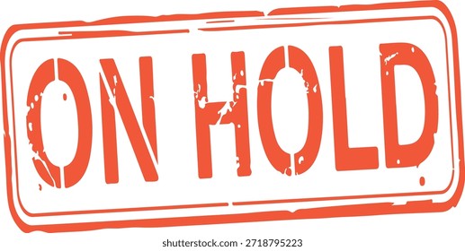 Sello Red On Hold con textura afligida