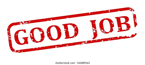 Red oval stamp with the words good job - illustration