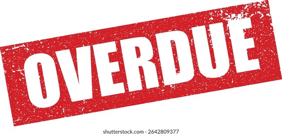 Red Overdue Rubber Stamp in Reverse Grunge Vector in Sharp Border, Transparent Background