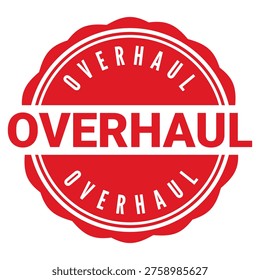Red Overhaul isolated rubber stamp, sticker, label vector illustration