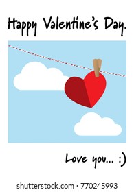 Red paper with heart shape hanging with woods clamp on a red and white color line on blue sky with clouds background with Happy Valentine's Day and love you text. Concept of love and Valentine day.