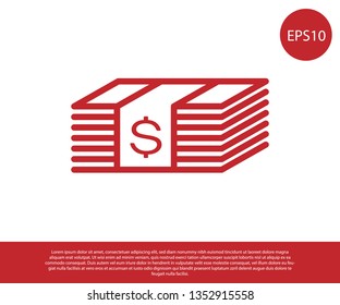 Red Paper money american dollars cash icon isolated on white background. Money banknotes stack with dollar icon. Bill currency. Vector Illustration