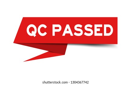 Red paper speech banner with word qc passed on white background (Vector)
