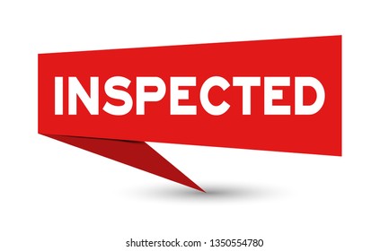 Red paper speech banner with word inspected on white background (Vector)