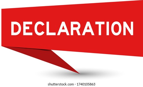Red paper speech banner with word declaration on white background