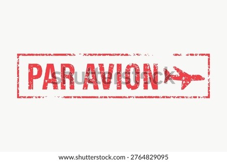 Red 'Par Avion' vector stamp with airplane icon, featuring a distressed texture, commonly used for airmail or aviation-themed designs.