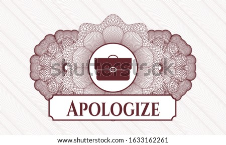 Red passport money rosette with briefcase icon and Apologize text inside