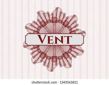Red passport money rosette with text Vent inside