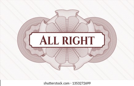 Red passport money rosette with text All right inside