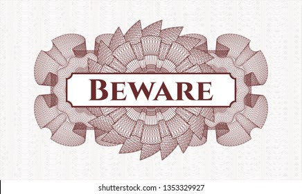 Red passport money rosette with text Beware inside
