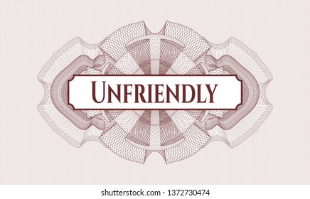 Red passport money rosette with text Unfriendly inside