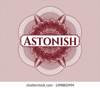 Red passport money rosette with text Astonish inside